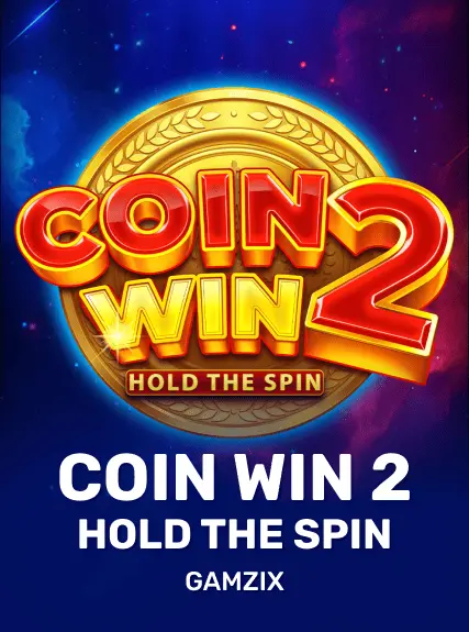 Coin Win 2 Hold the Spin